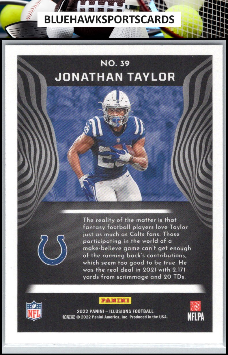 2022 Panini Illusions #39 Jonathan Taylor