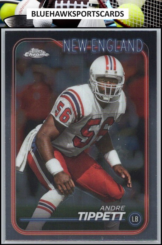 2024 Topps Chrome #128 Andre Tippett