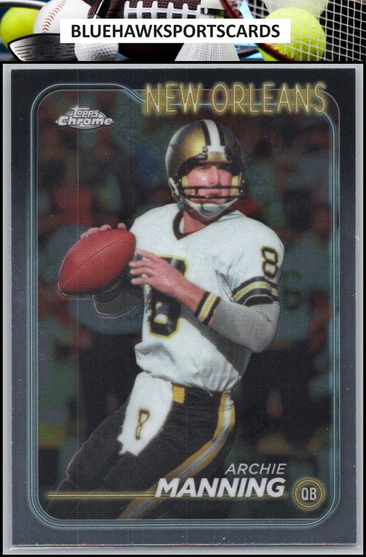 2024 Topps Chrome #135 Archie Manning