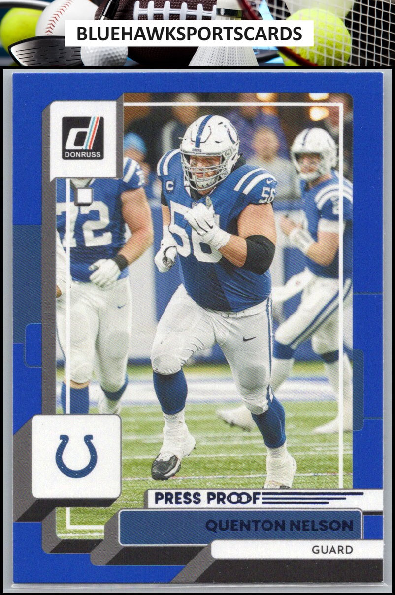 2022 Donruss #50 Quenton Nelson Blue Press Proof