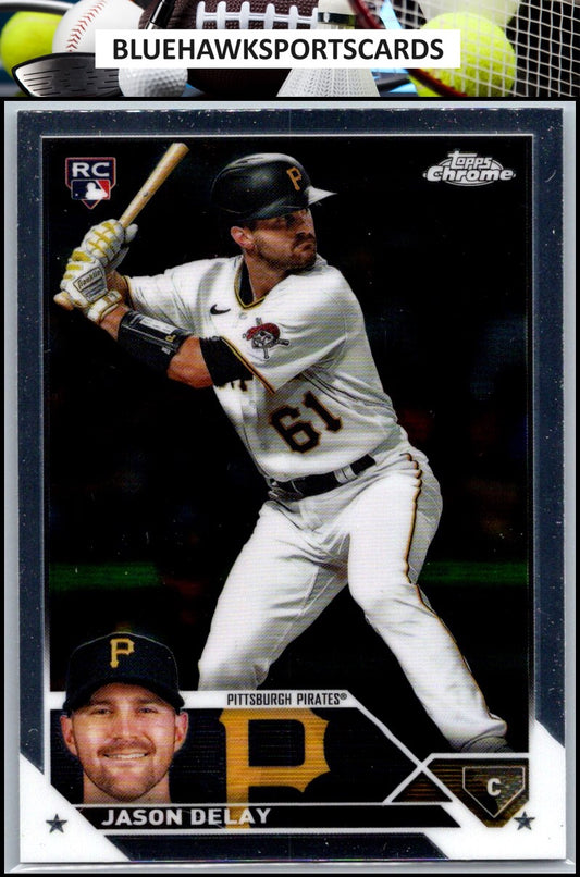 2023 Topps Chrome Update #USC170 Jason Delay