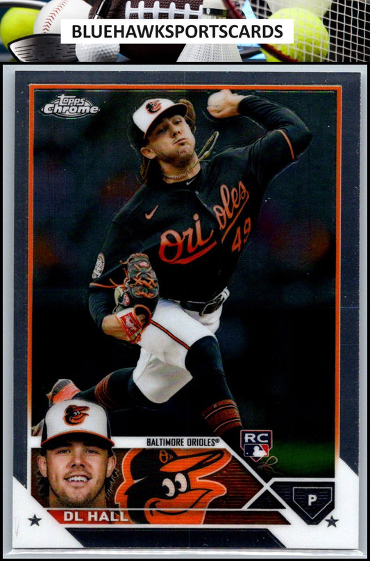 2023 Topps Chrome #10 DL Hall