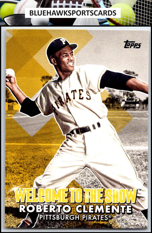 2022 Topps #WTTS-40 Roberto Clemente Welcome to the Show