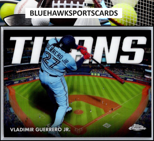 2023 Topps Chrome Update #CT-16 Vladimir Guerrero Jr. Titans