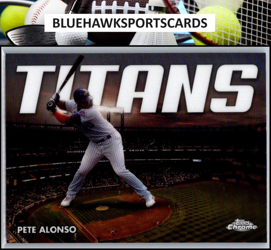 2023 Topps Chrome Update #CT-13 Pete Alonso Titans