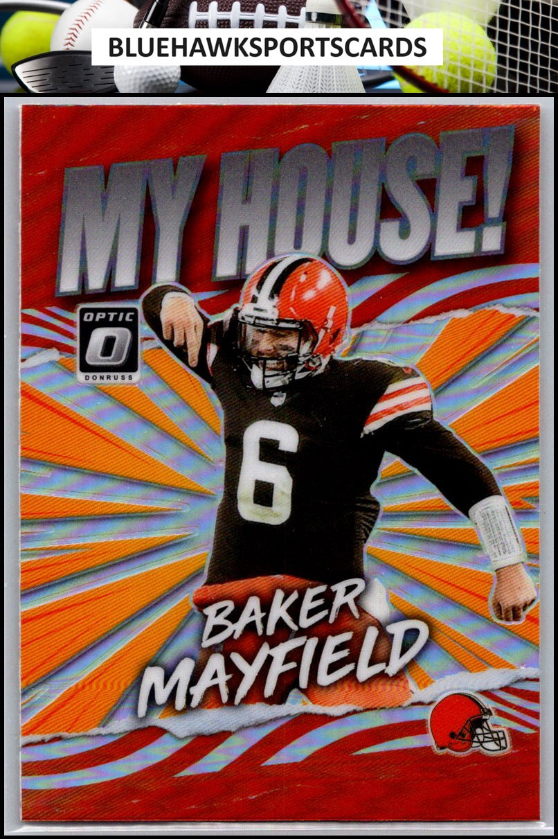 2021 Donruss Optic #MH-10 Baker Mayfield My House!