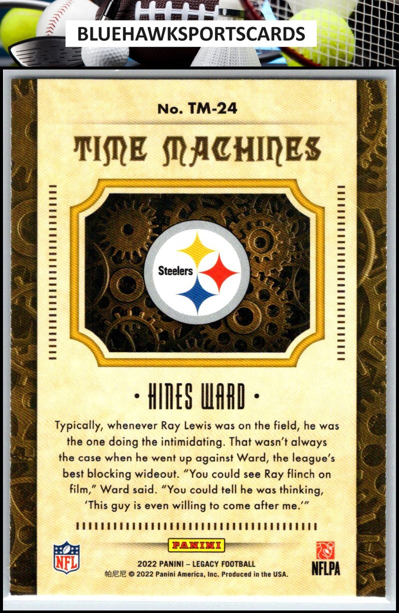 2022 Panini Legacy #TM-24 Hines Ward Time Machines