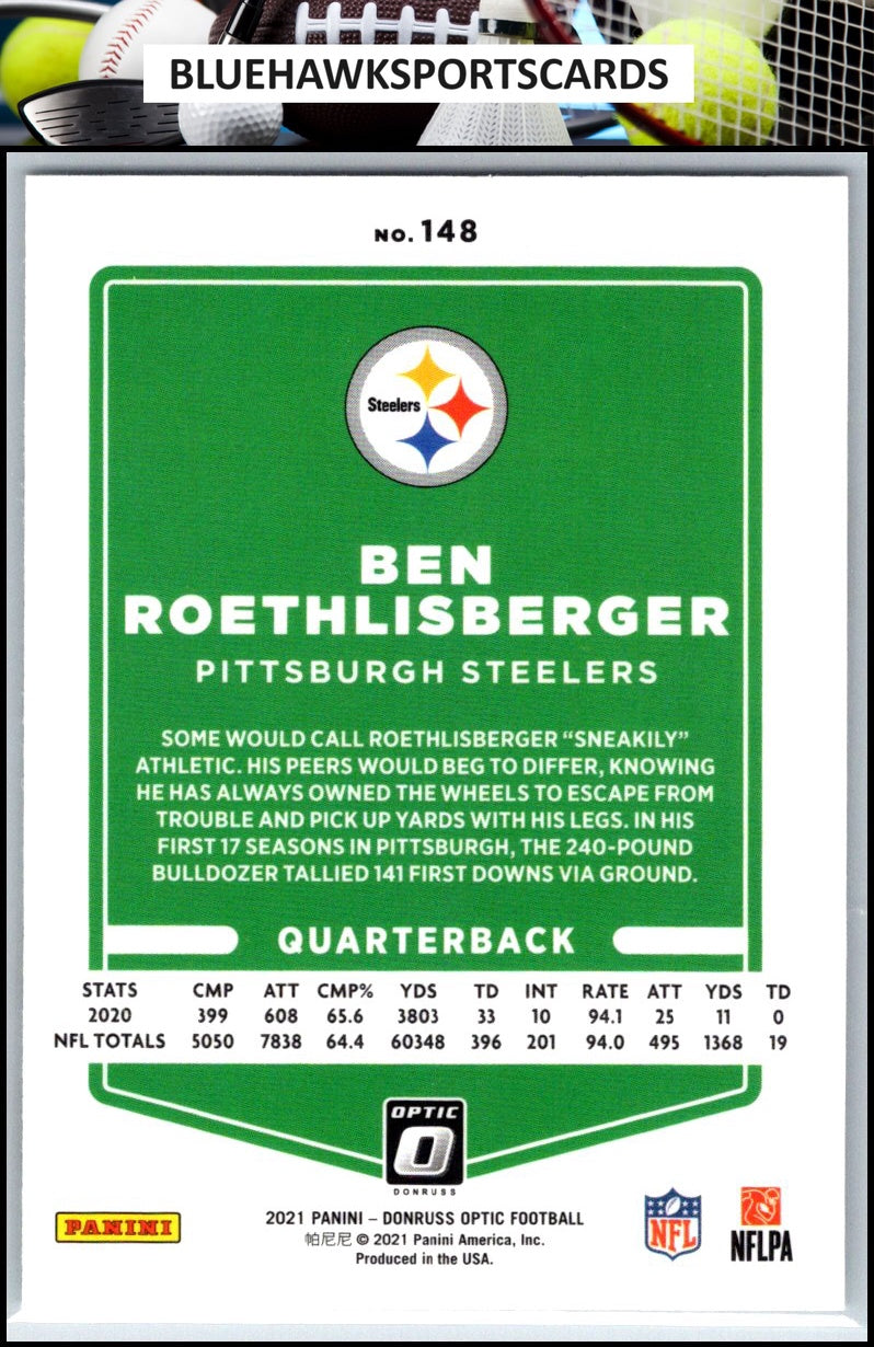 2021 Donruss Optic #148 Ben Roethlisberger